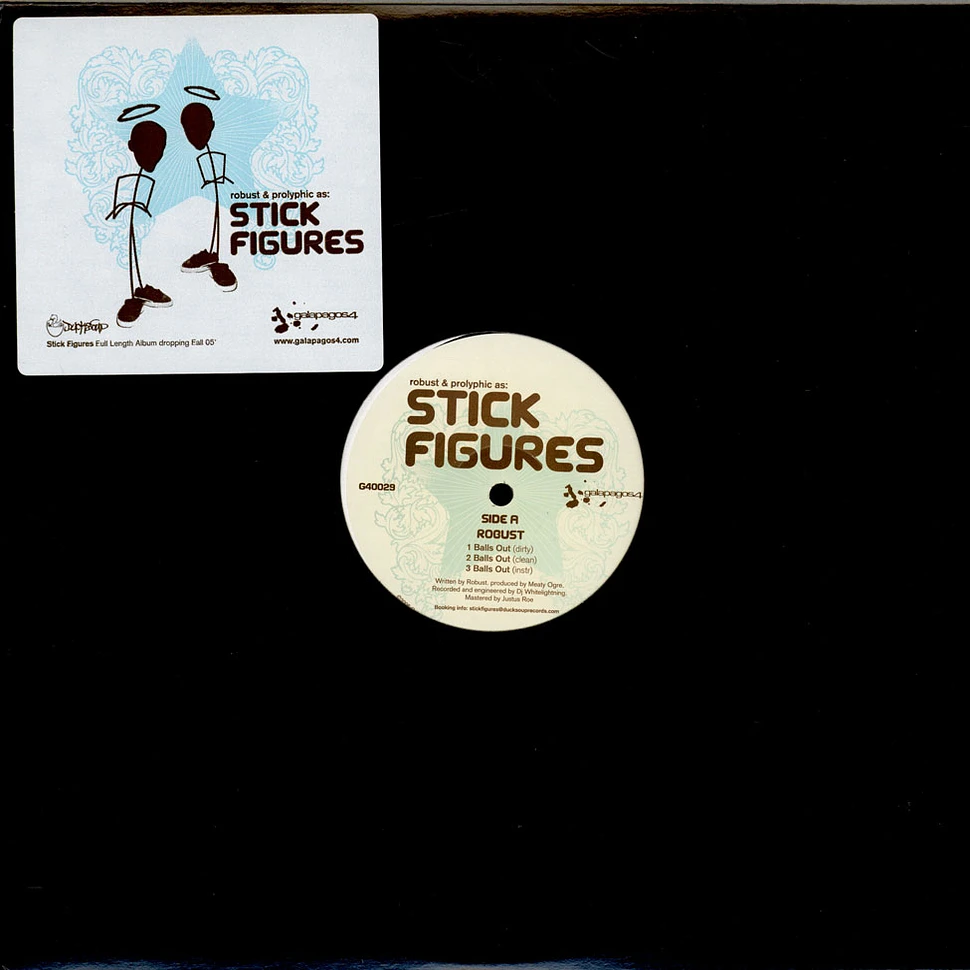 Stick Figures - Balls Out / Get Out What You Put In