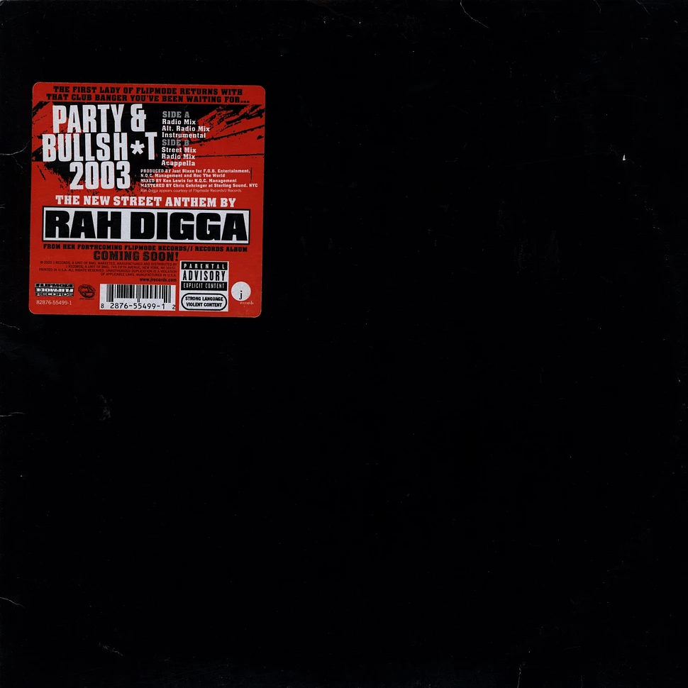 Rah Digga - Party & bullshit 2003