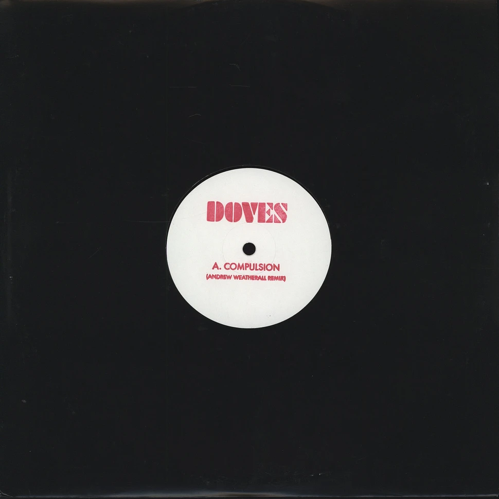 Doves - Compulsion Andrew Weatherall Remix