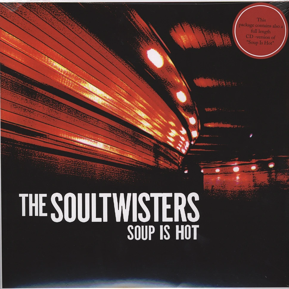 The Soultwisters - Soup Is Hot