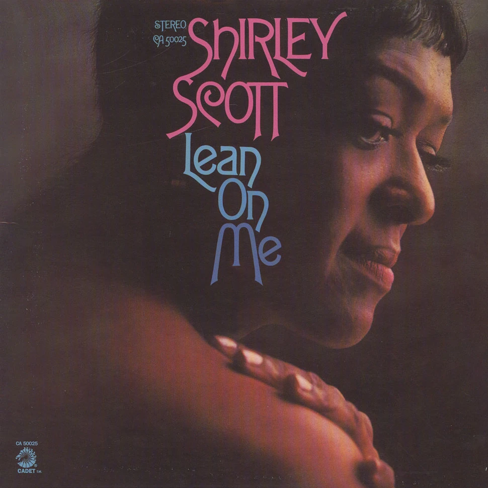 Shirley Scott - Lean On Me