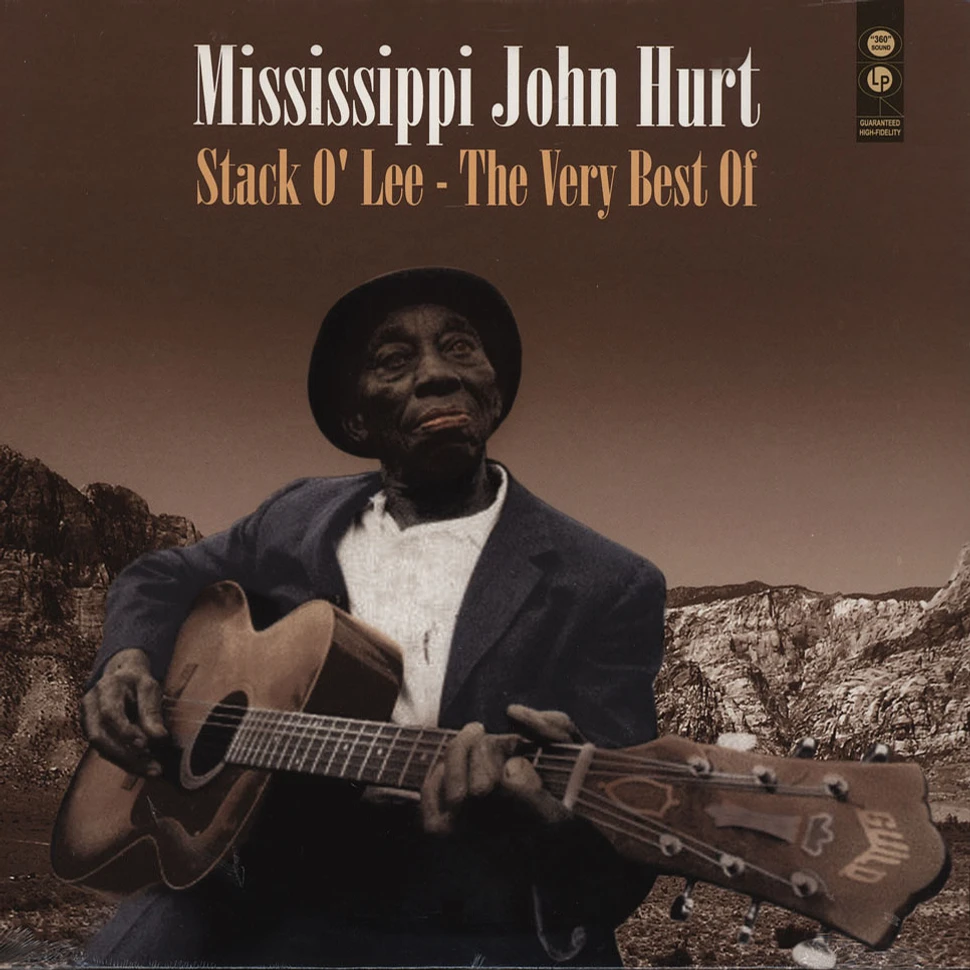 Mississippi John Hurt - Stack O Lee - The Very Best