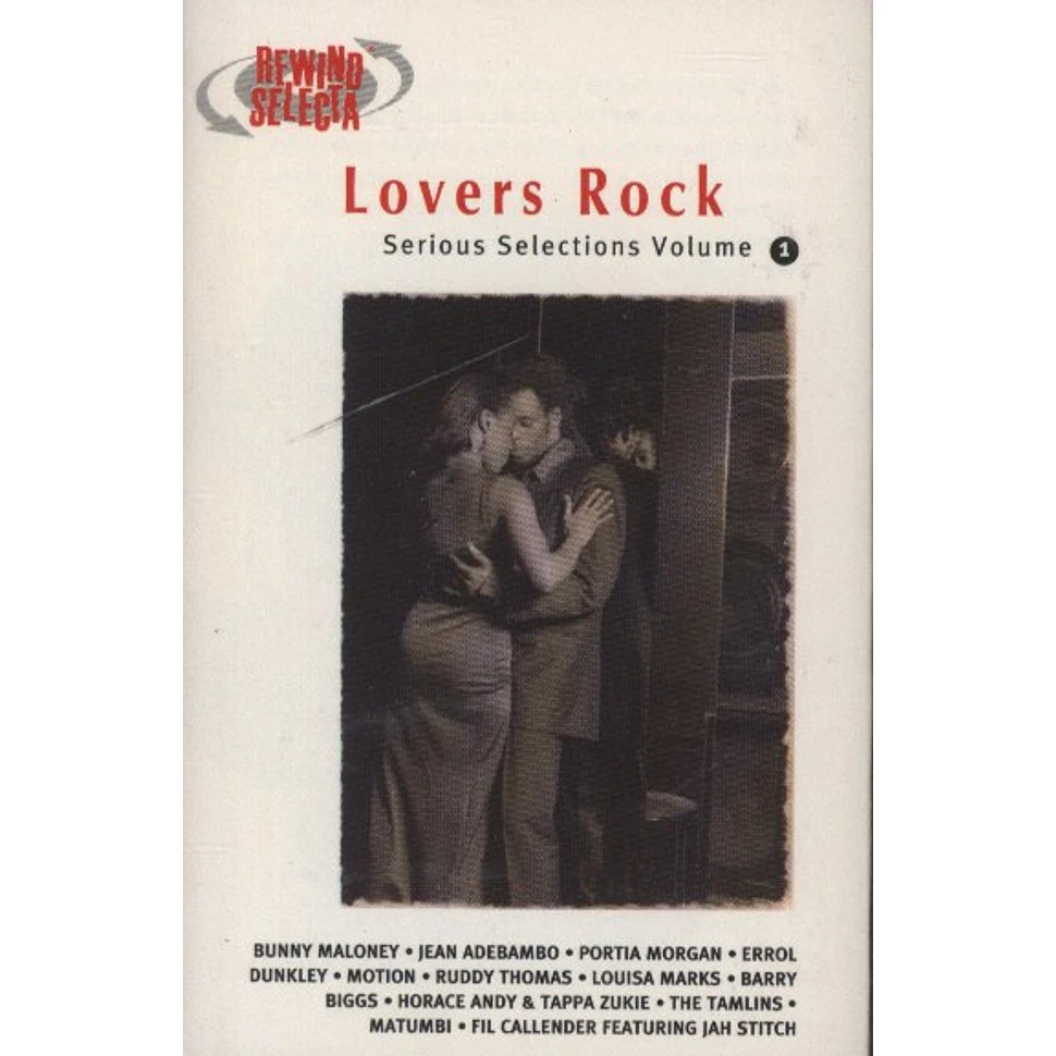 Lovers Rock - Serious Selections 1