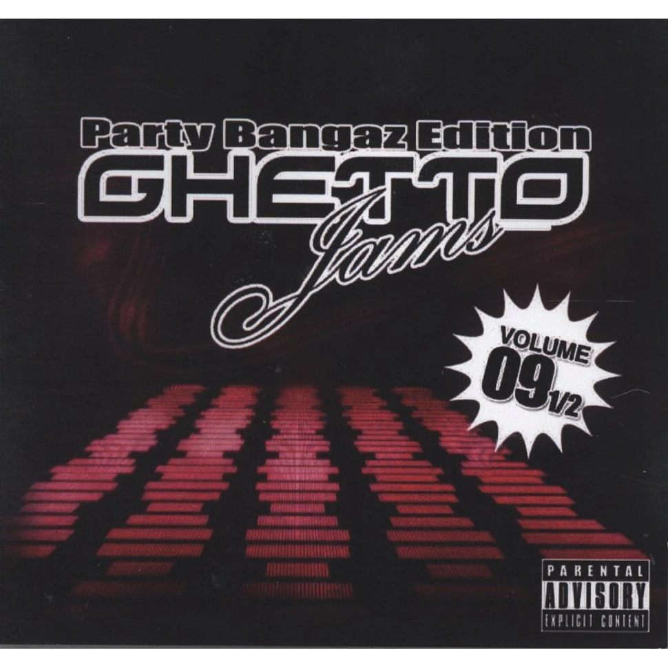 Ghetto Jams - Volume 9 1/2
