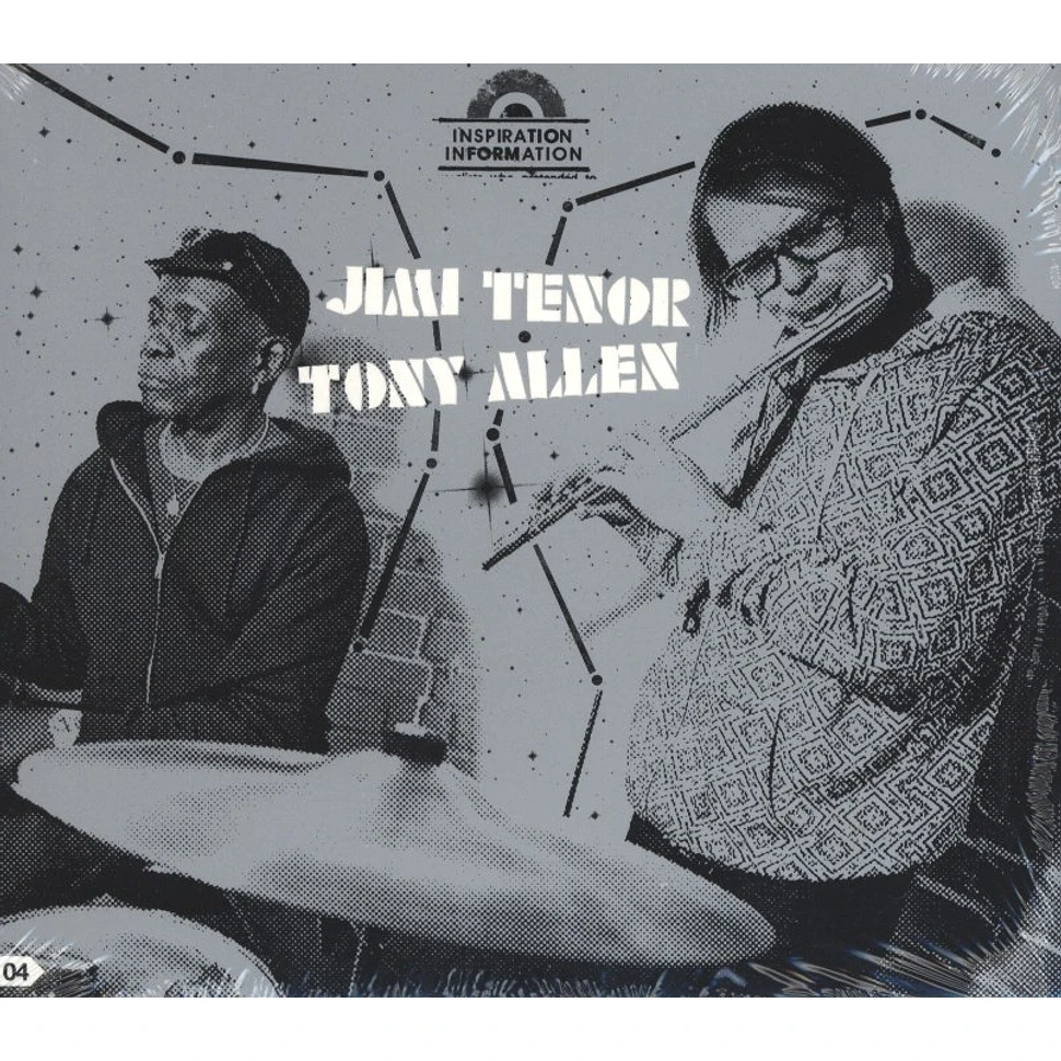 Jimi Tenor & Tony Allen - Inspiration Information Volume 4