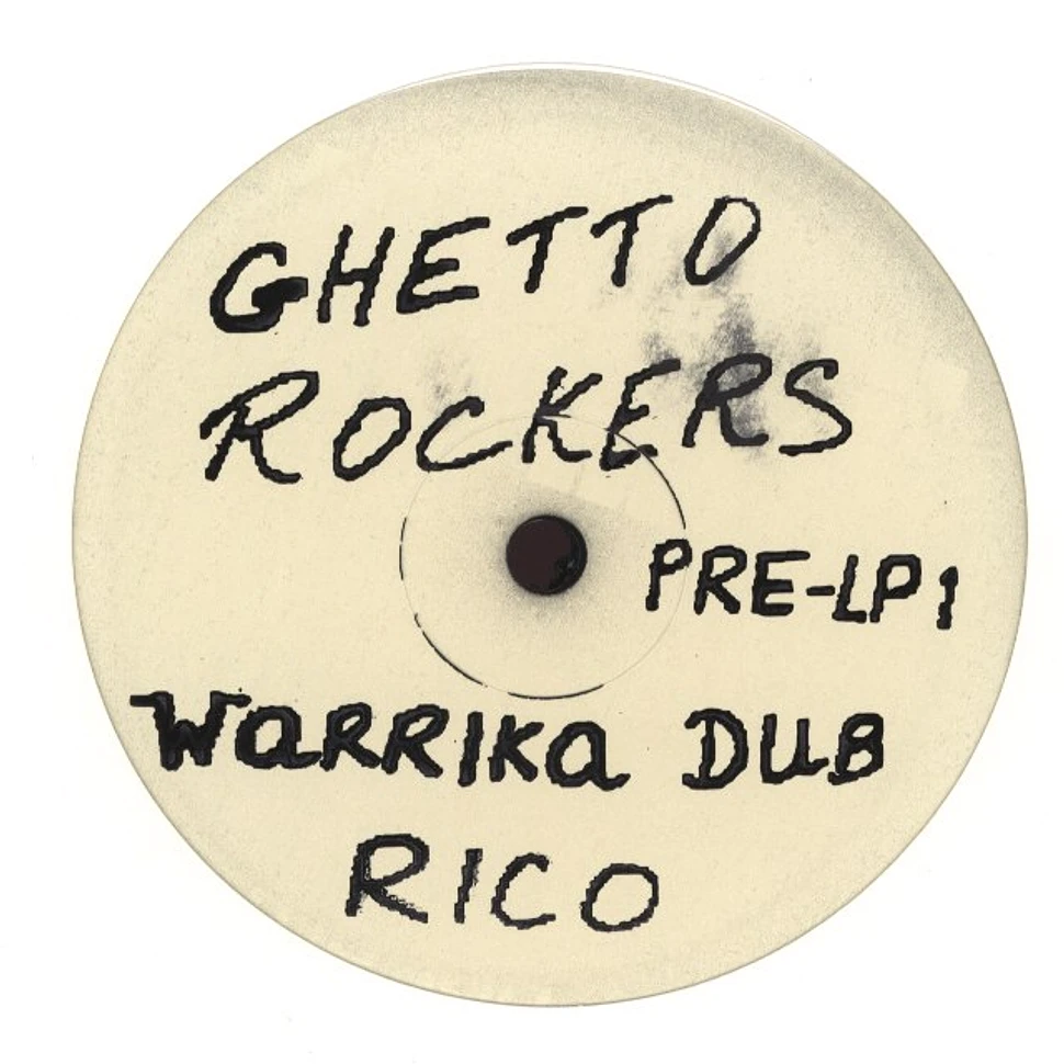 Ghetto Rockers - Warrika Dubs