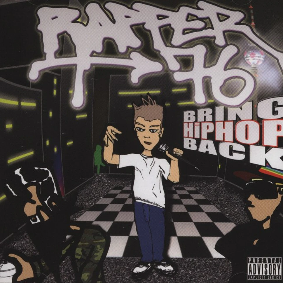Rapper 76 - Bring Hip Hop Back