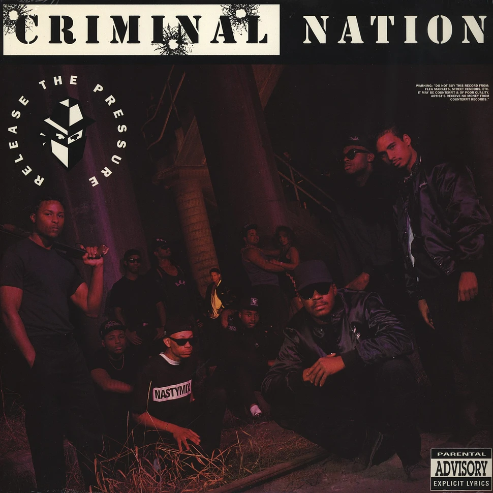 Criminal Nation - Release The Pressure