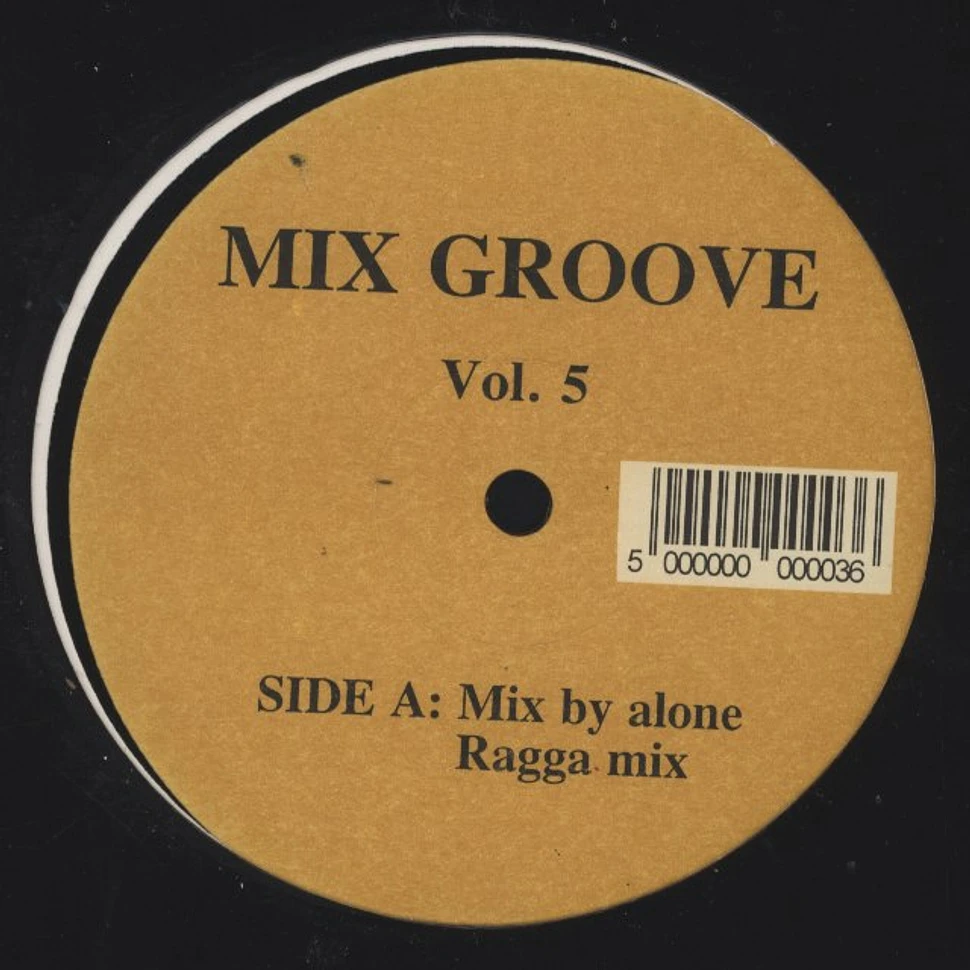 DJ Alone - Mix Groove