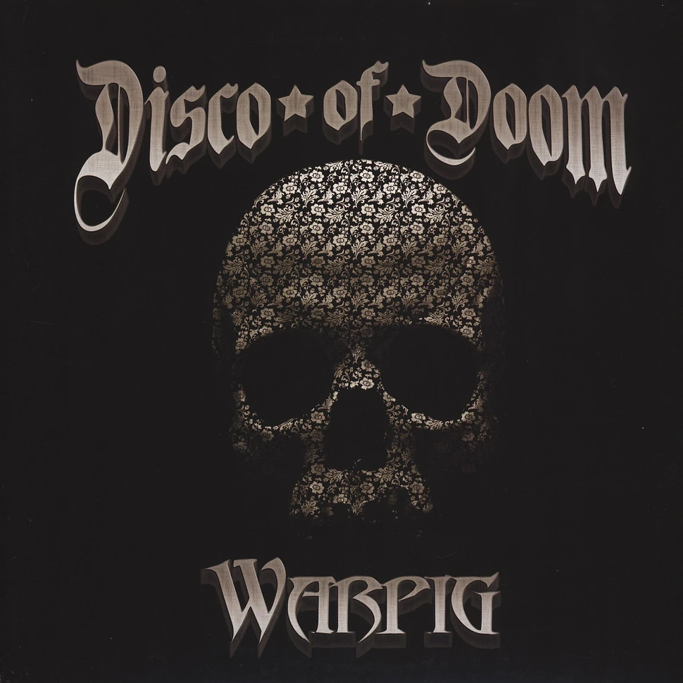 Disco Of Doom - Warpig