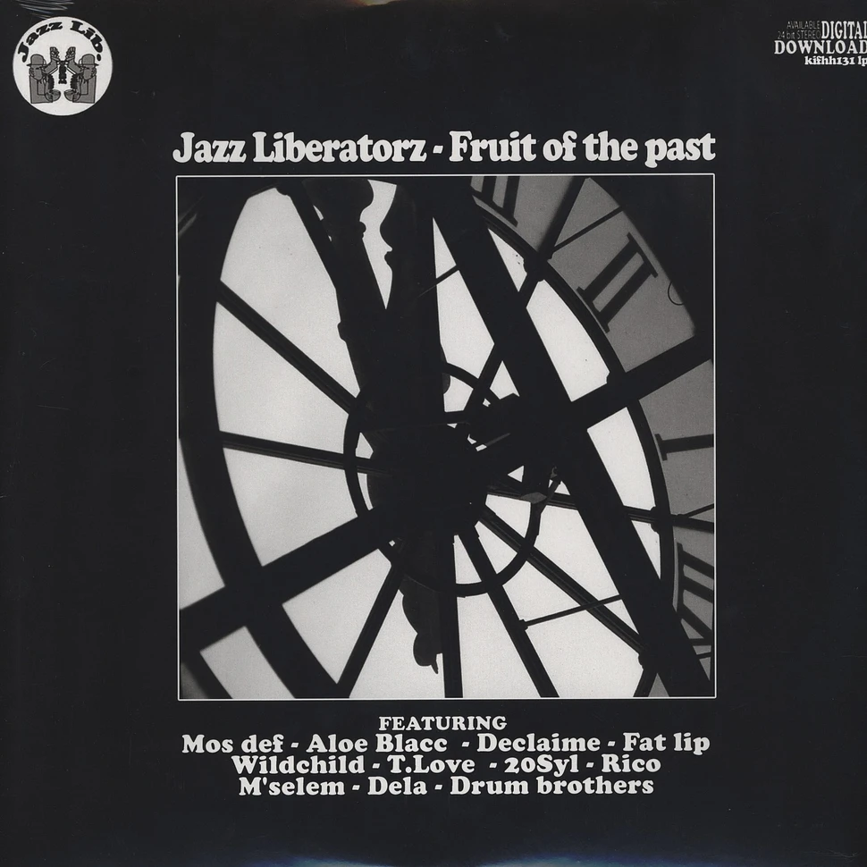 Jazz Liberatorz - Fruit Of The Past
