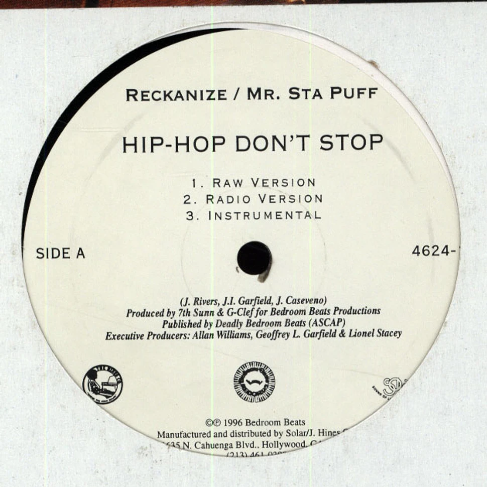 Reckanize / Mr. Sta Puff - Hip-Hop Don't Stop / Massive Weight