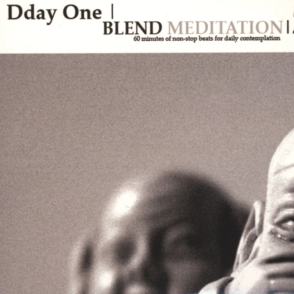 Dday One - Blend Meditation Volume 2