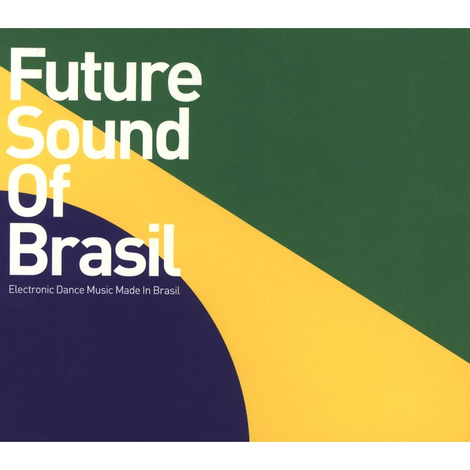 V.A. - Future Sound Of Brasil