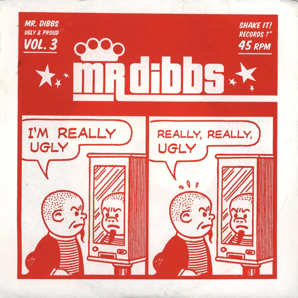 Mr. Dibbs - Ugly and proud volume 3