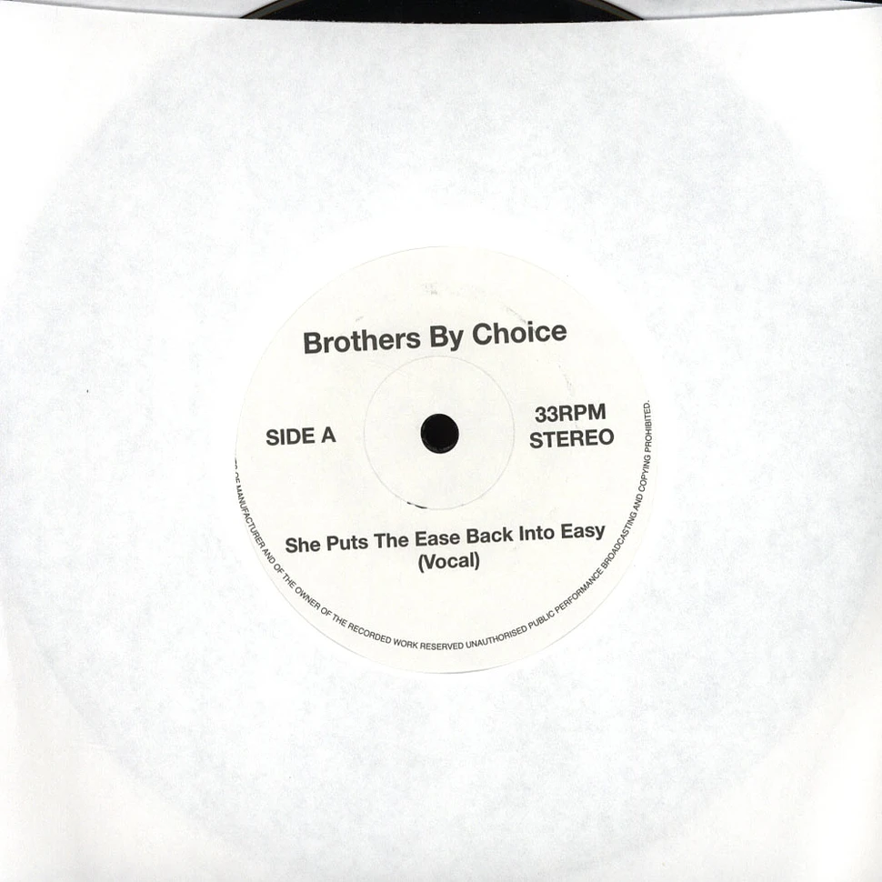 Brothers By Choice - She Puts The Ease Back Into Easy