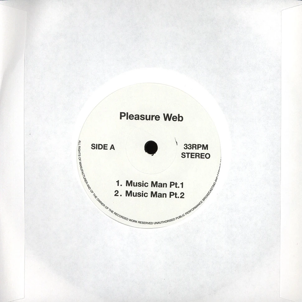 Pleasure Web / Ike Turner & The Kings Of Rhythm - Music Man Part 1 & Part 2 / Getting Nasty