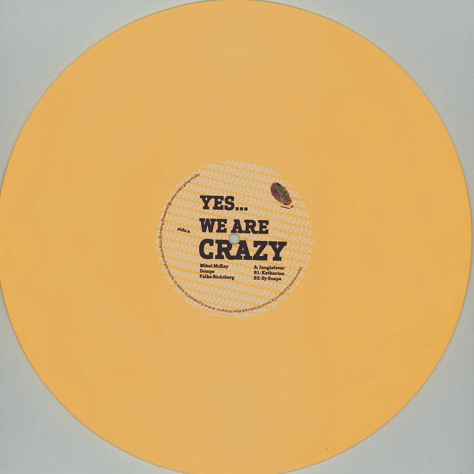 Mikel McKay, Dompe & Falko Richtberg - Yes ? We Are Crazy EP