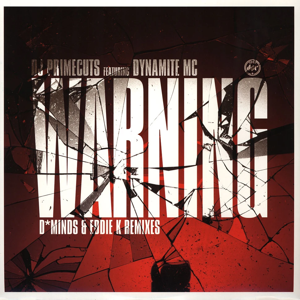 DJ Primecuts feat. Dynamite MC - Warning feat. Dynamite MC Distorted Minds Remix