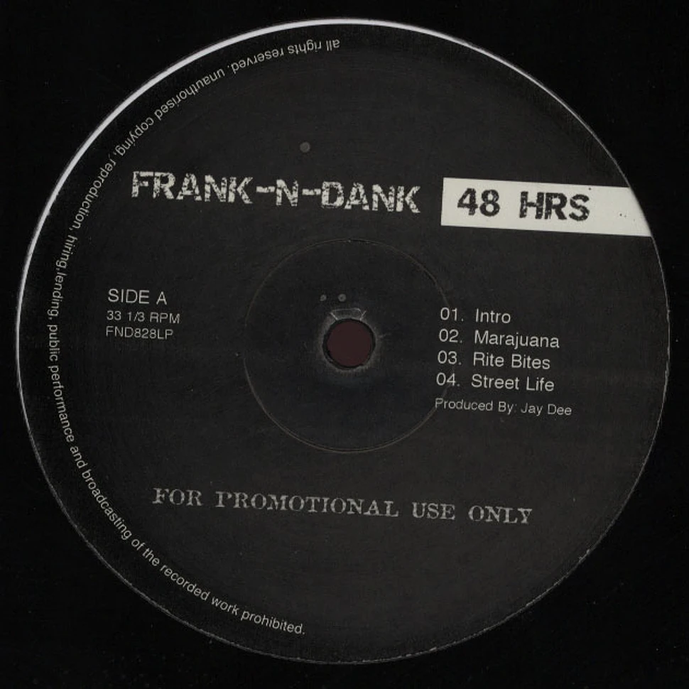 Frank N Dank - 48 Hrs