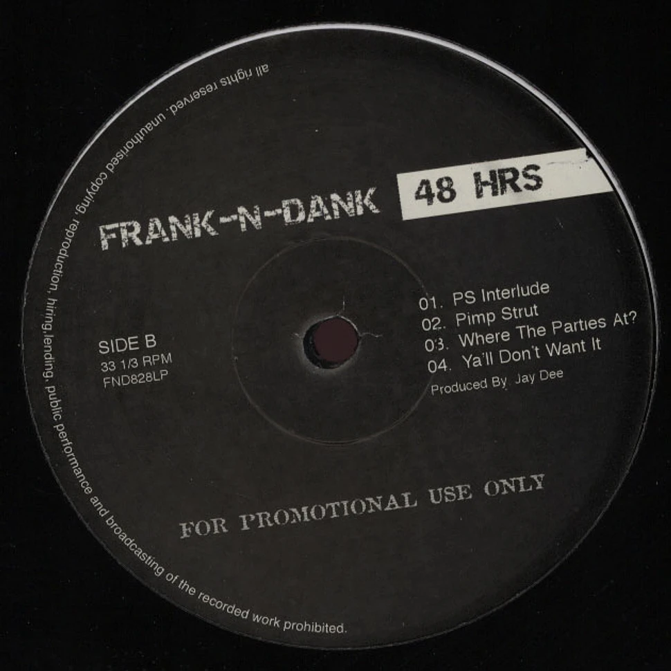 Frank N Dank - 48 Hrs