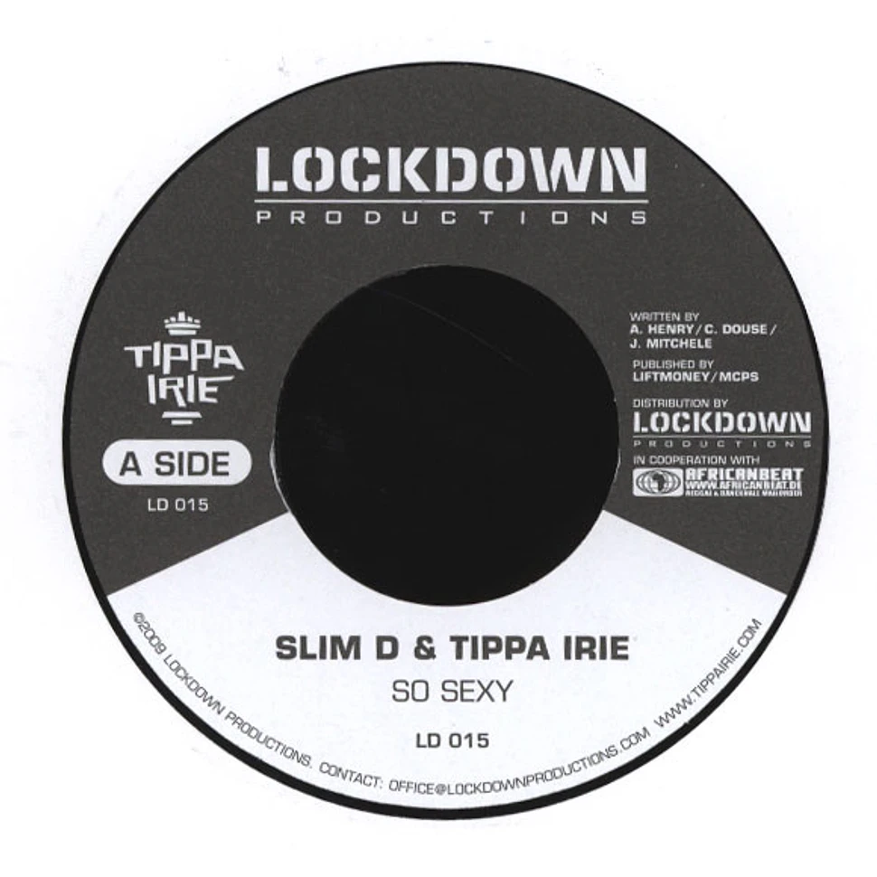 Slim D & Tippa Irie / Tippa Irie - So sexy / Arabian dance