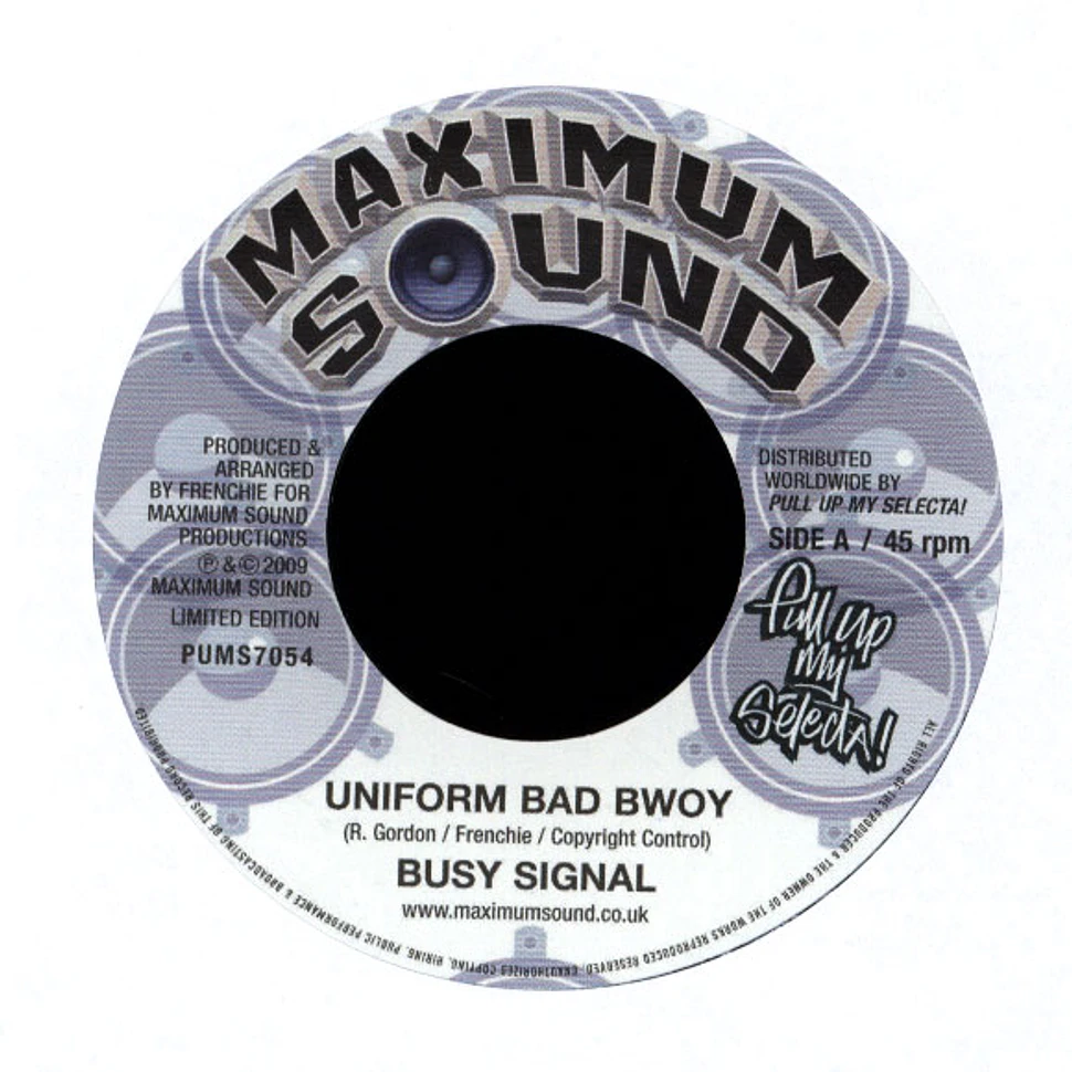 Busy Signal - Uniform Bad Bwoy / Praise Jahovia Rhythm