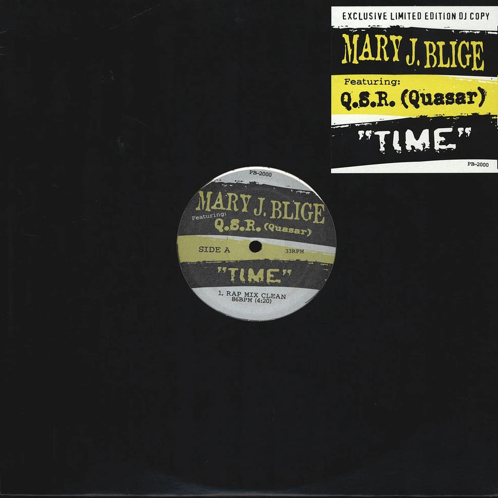 Mary J.Blige - Time feat. Q.S.R. (Quasar)