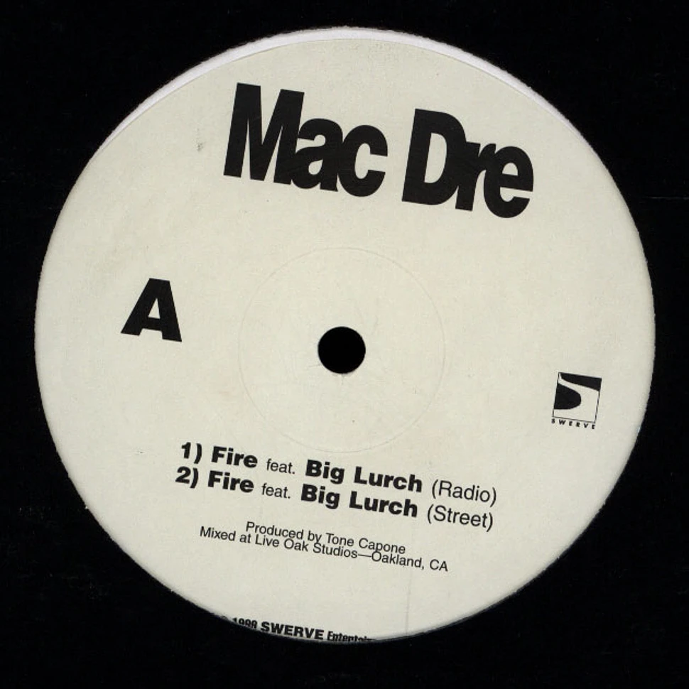 Mac Dre - Fire feat Big Lurch