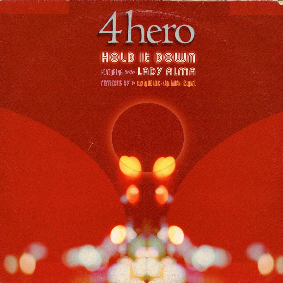 4 Hero Featuring Lady Alma - Hold It Down