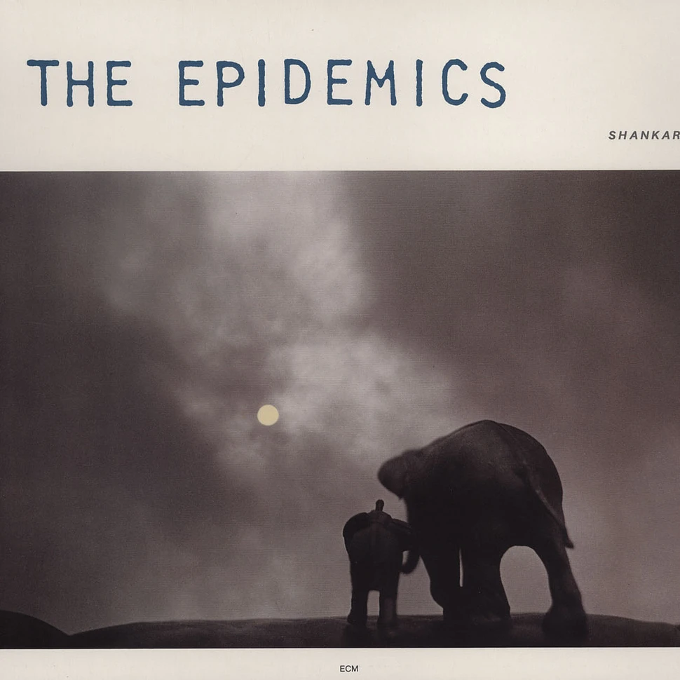 Shankar & Caroline - The Epidemics