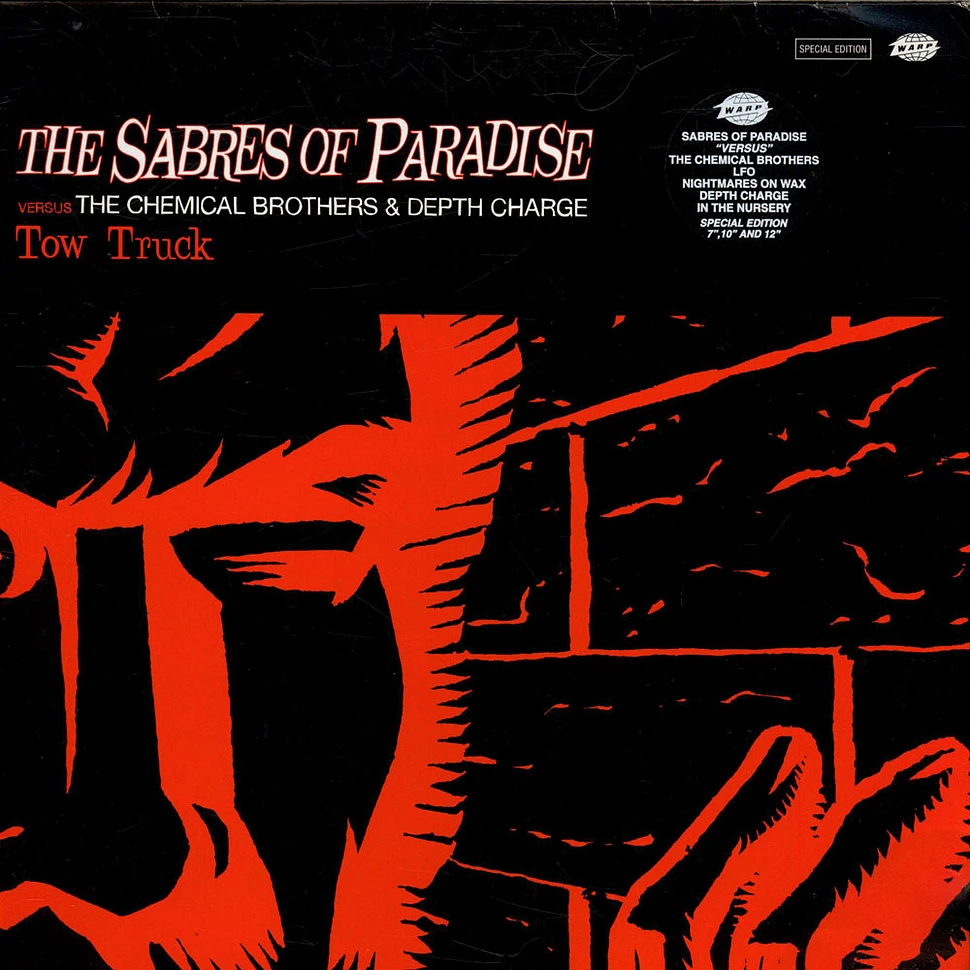 The Sabres Of Paradise Versus The Chemical Brothers & Depth Charge - Tow Truck