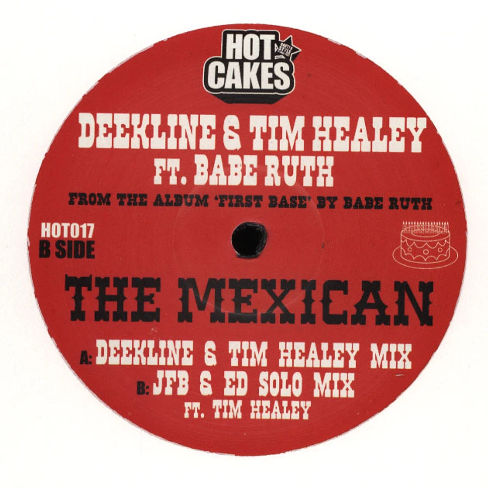 DJ Deekline & Tim Healy - The Mexican