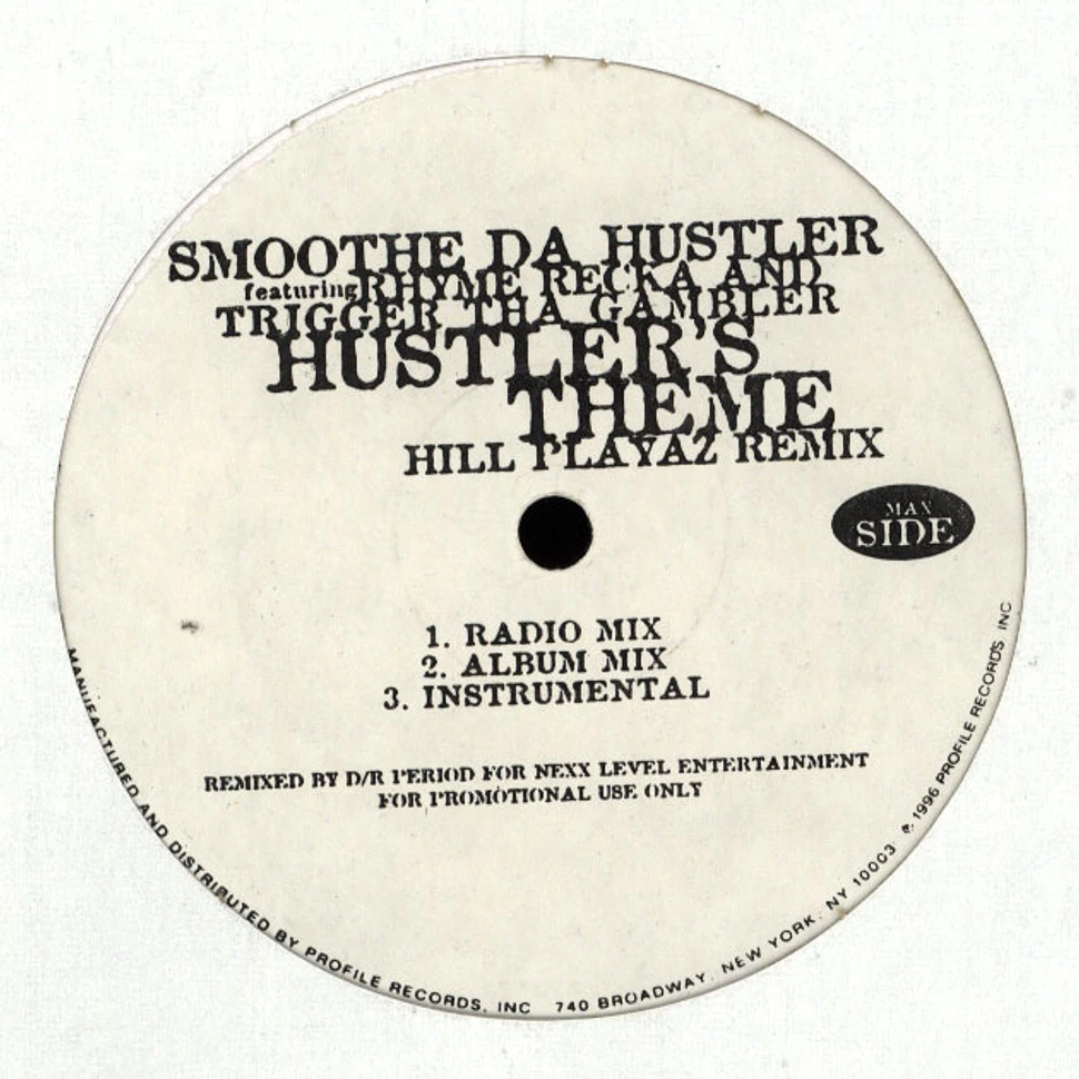 Smoothe Da Hustler - My Brother My Ace