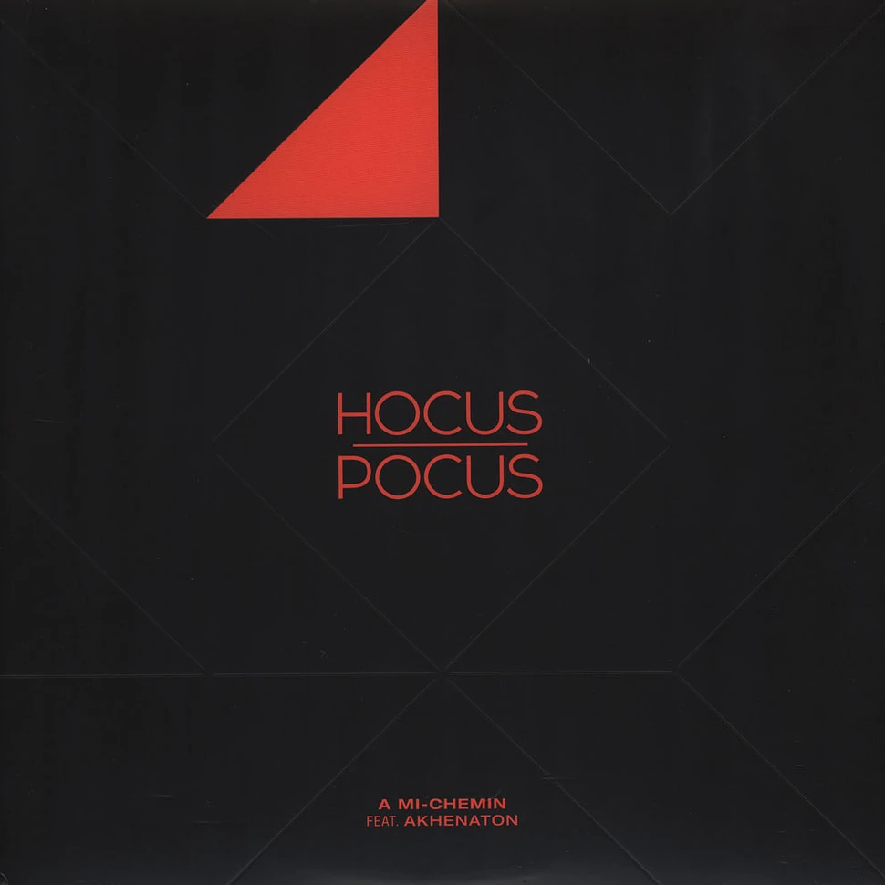 Hocus Pocus - A Mi-Chemin Feat. Akhenaton of IAM