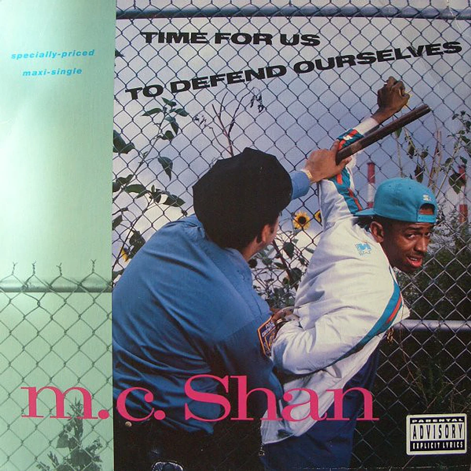 MC Shan - Time For Us To Defend Ourselves