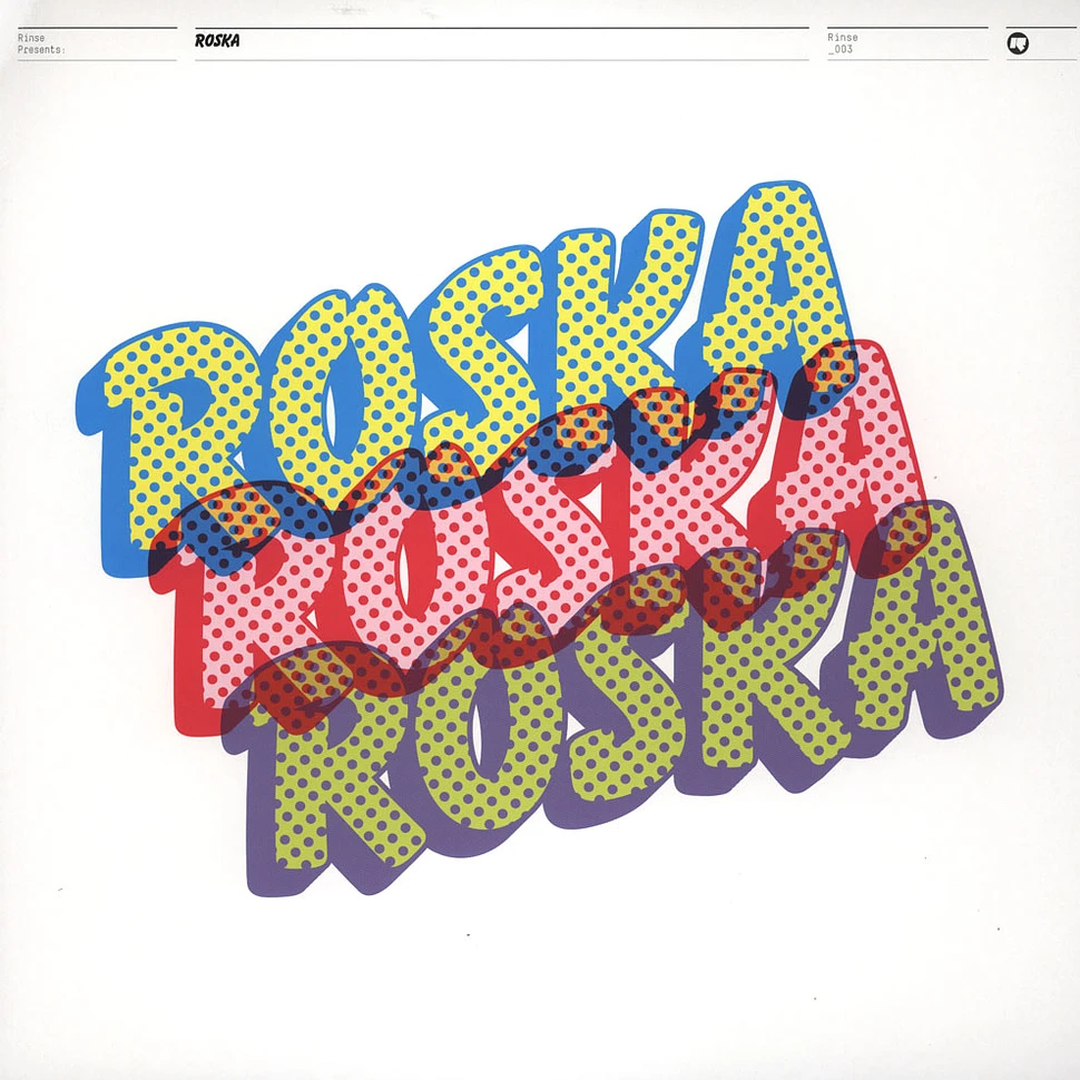 Roska - Rinse presents Roska Number 1