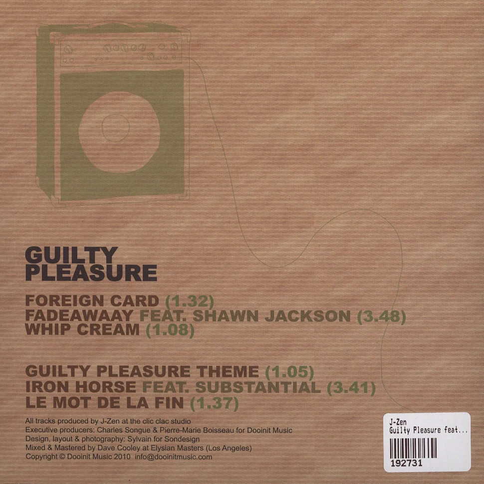 J-Zen - Guilty Pleasure feat. Shawn Jackson & Substantial