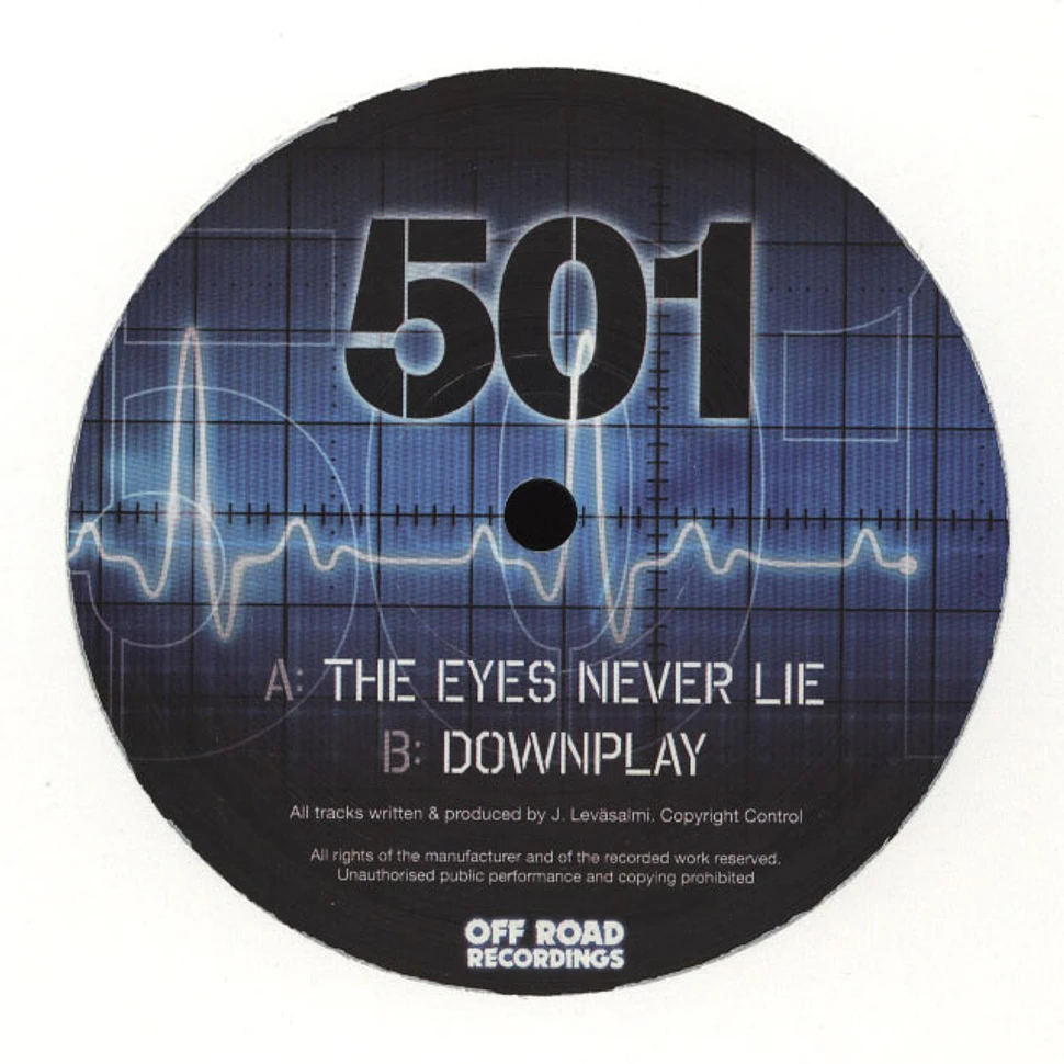 501 - The Eyes Never Lie