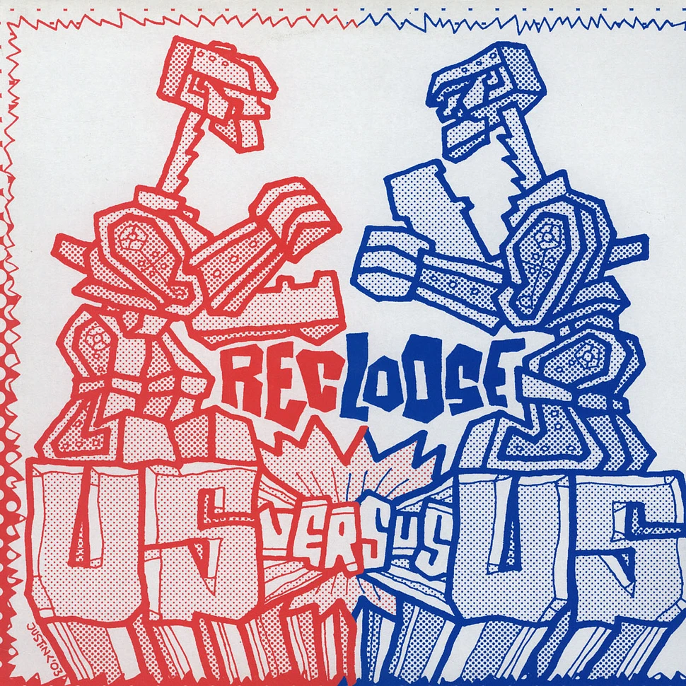 Recloose - Us vs. us