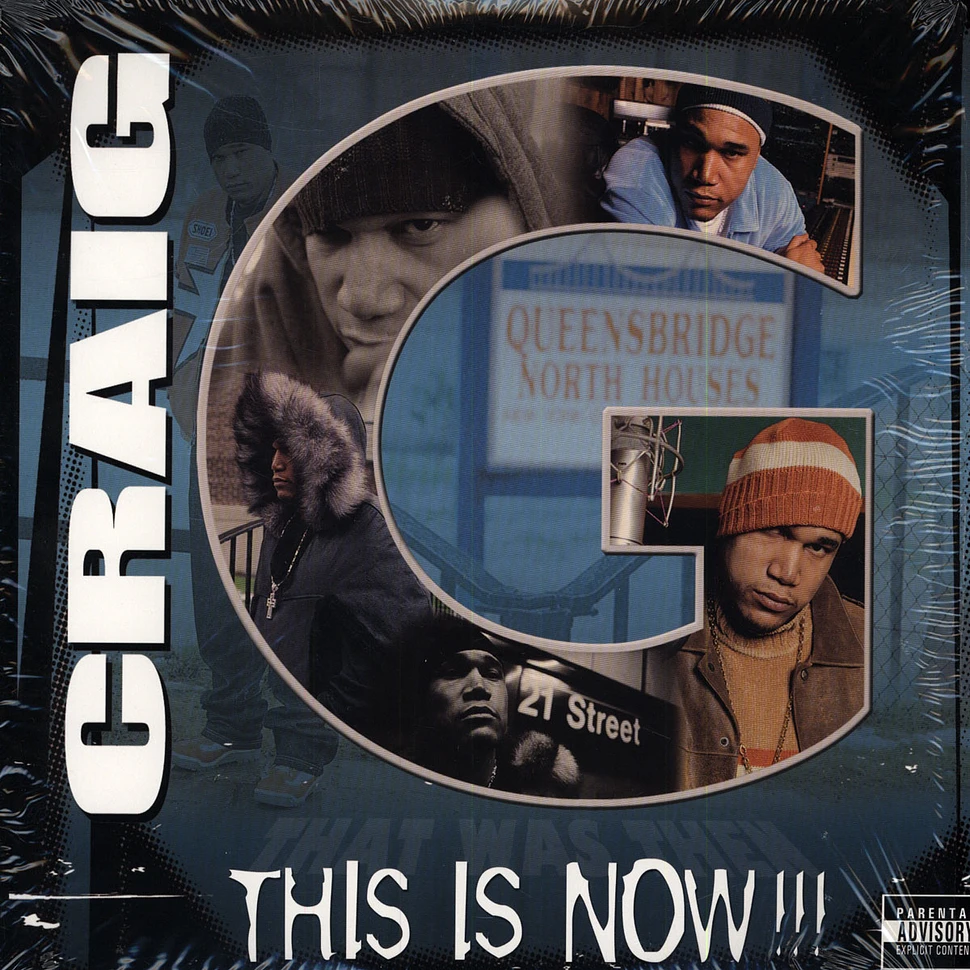 Craig G - This Is Now!!!