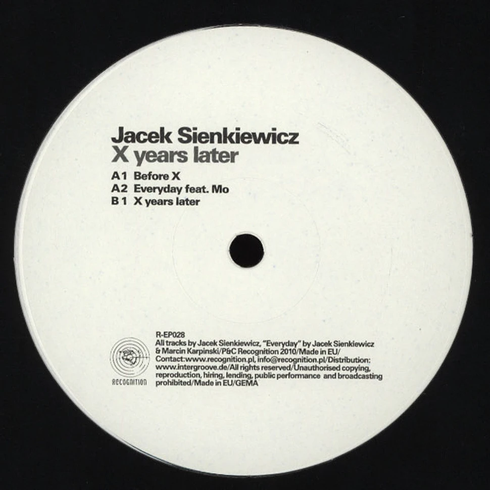 Jacek Sienkiewicz - X Years Later