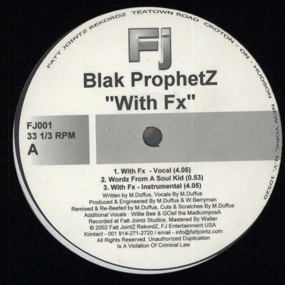 Blak Prophetz - With Fx