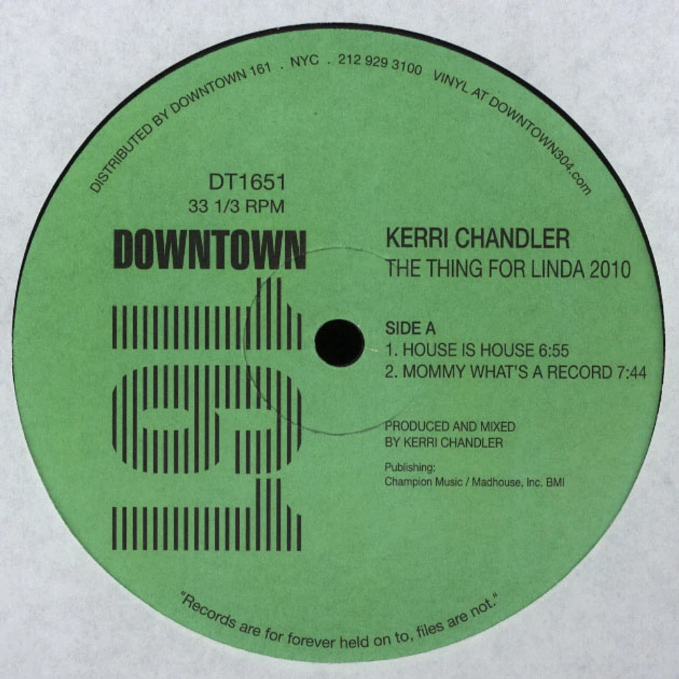 Kerri Chandler - The Thing For Linda 2010