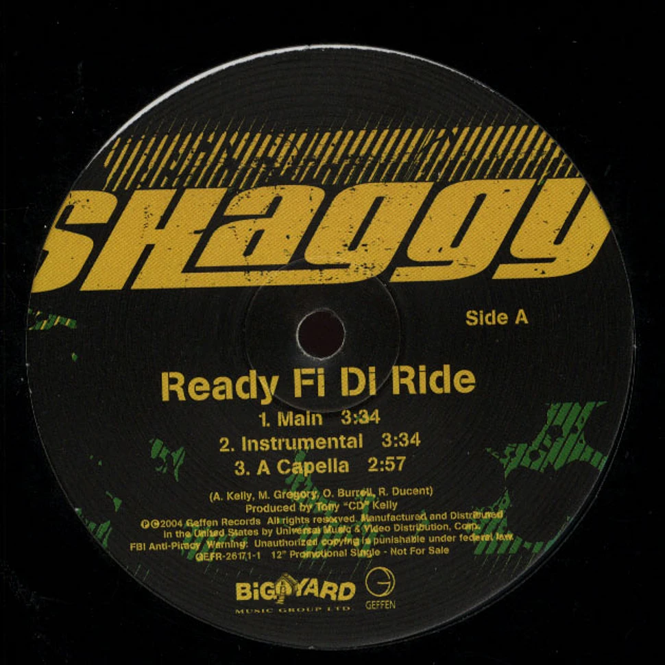 Shaggy - Ready fi di ride