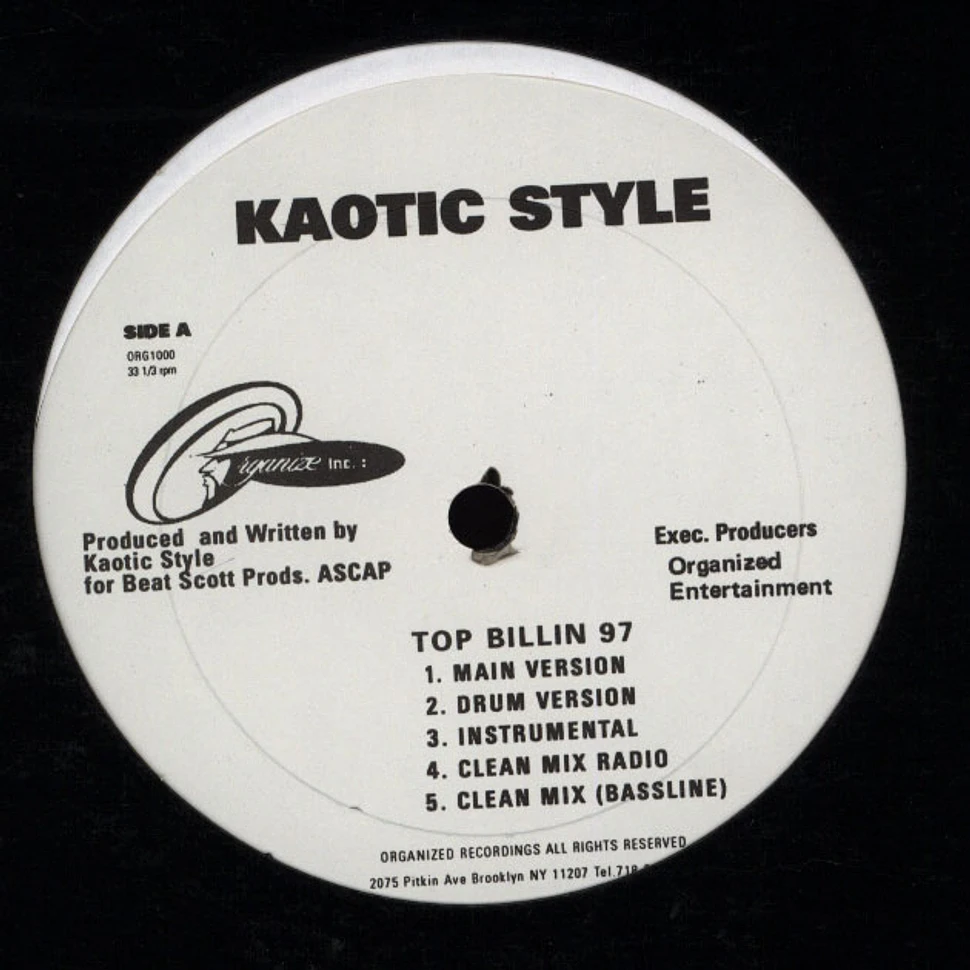 Kaotic Style - Top Billin 97