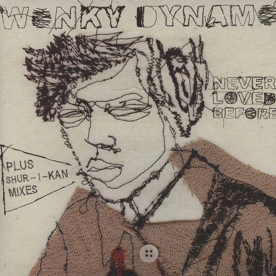 Wonky Dynamo - Never Loved Before