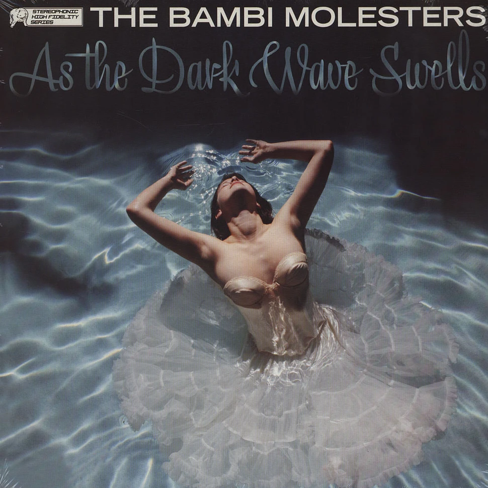 The Bambi Molesters - As The Dark Wave Swells