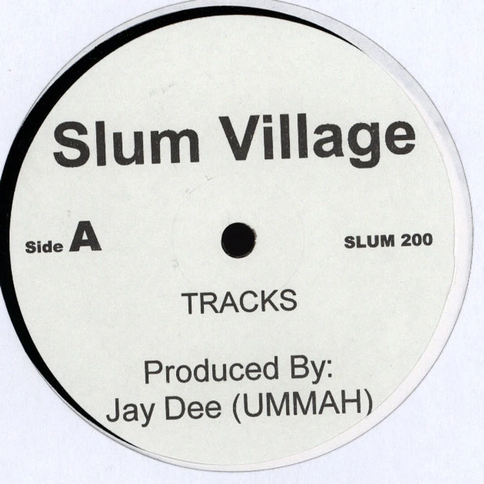 Slum Village - Fantastic / I Don't Know / Players / 2 U 4 U