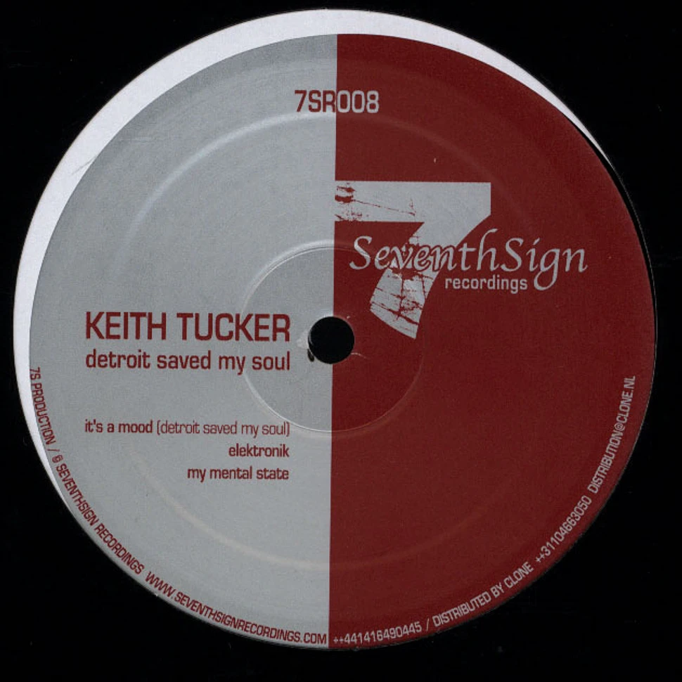 Keith Tucker - Detroit Saved My Soul EP